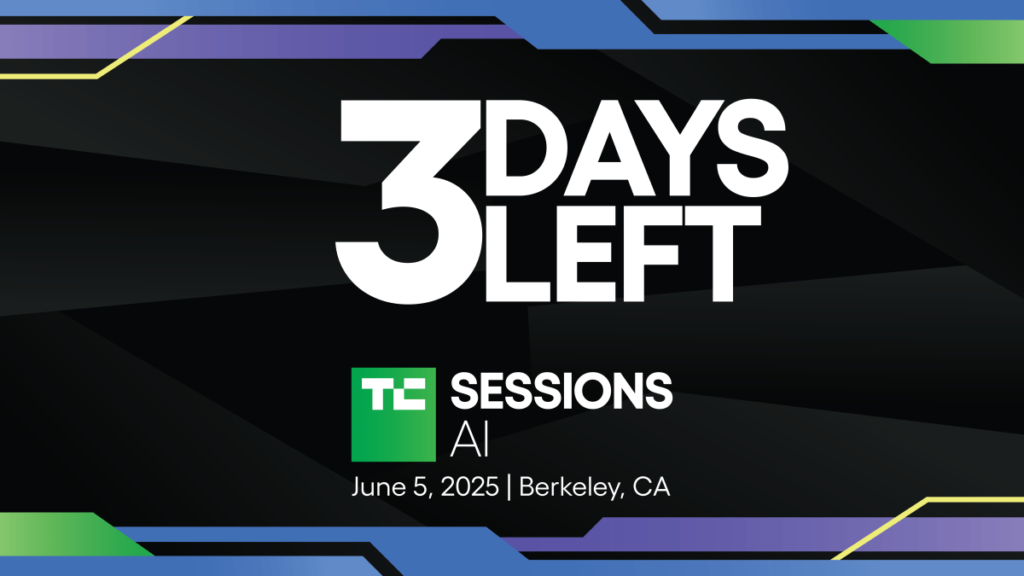 Countdown to TechCrunch Sessions: AI at UC Berkeley – Only 3 Days Left!